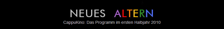 CappuKino: Das Programm im ersten Halbjahr 2010