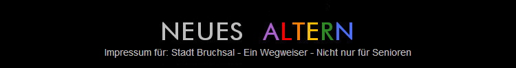Impressum fr: Stadt Bruchsal - Ein Wegweiser - Nicht nur fr Senioren