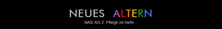 NAIS AG 2: Pflege ist mehr...